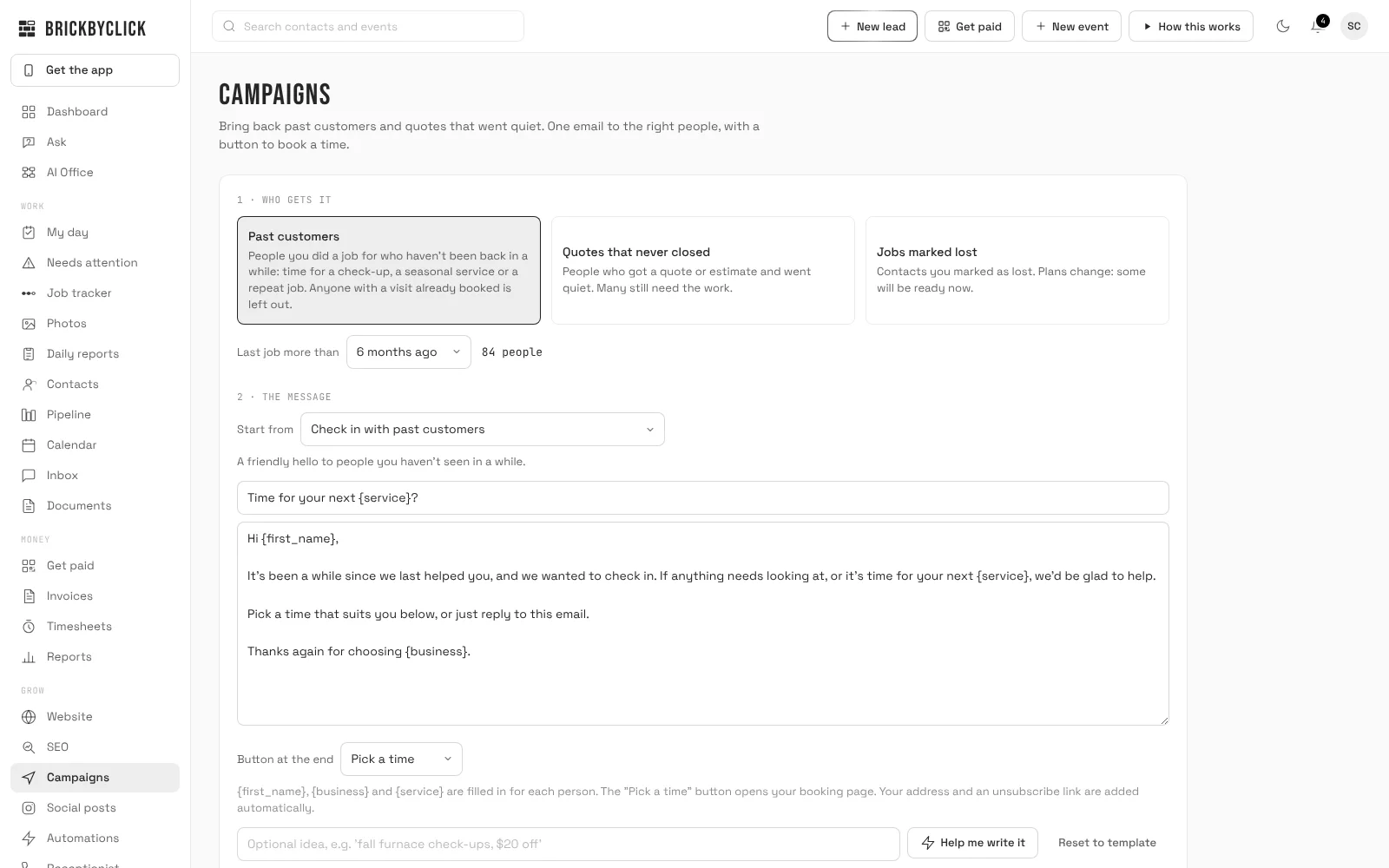 The Campaigns page with the Past customers group chosen, 84 people, a template email with first name and service placeholders, and an idea box beside a Help me write it button
